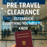Pre Travel Clearance Österreich
